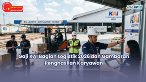 Gaji KAI Bagian Logistik 2026 dan Gambaran Penghasilan Karyawan