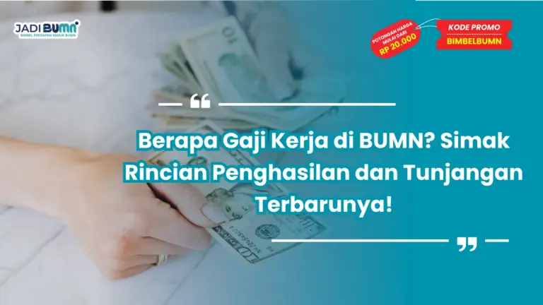 berapa gaji kerja di bumn