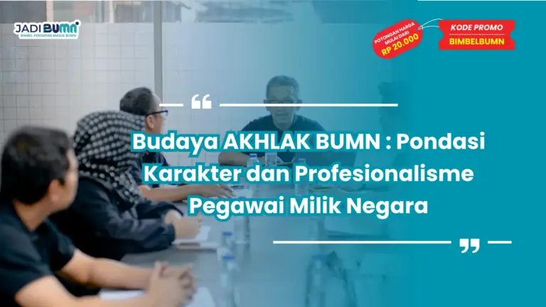 budaya akhlak bumn