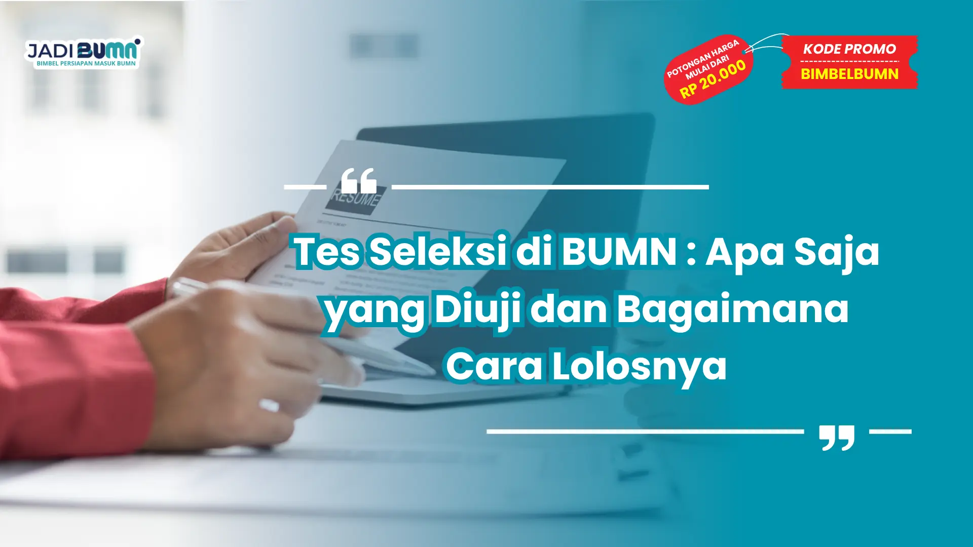 tes seleksi di bumn