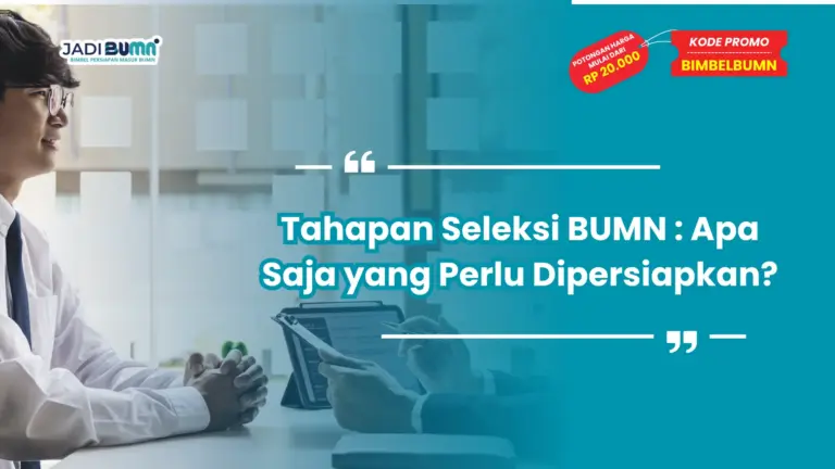 tahapan seleksi bumn