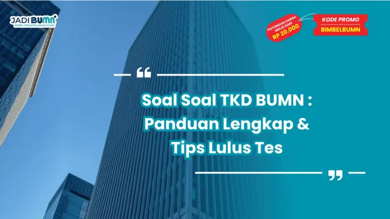 Soal Soal TKD BUMN