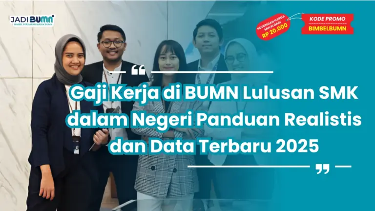 Gaji Kerja di BUMN Lulusan SMK