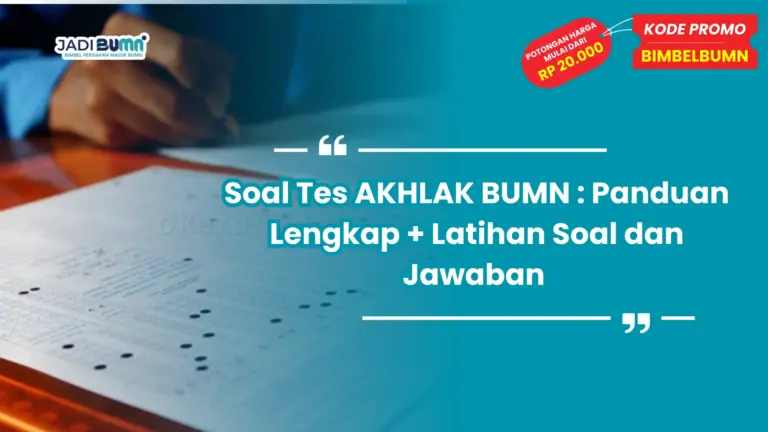 soal tes akhlak bumn