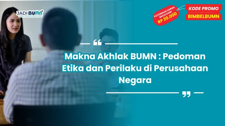 makna akhlak bumn