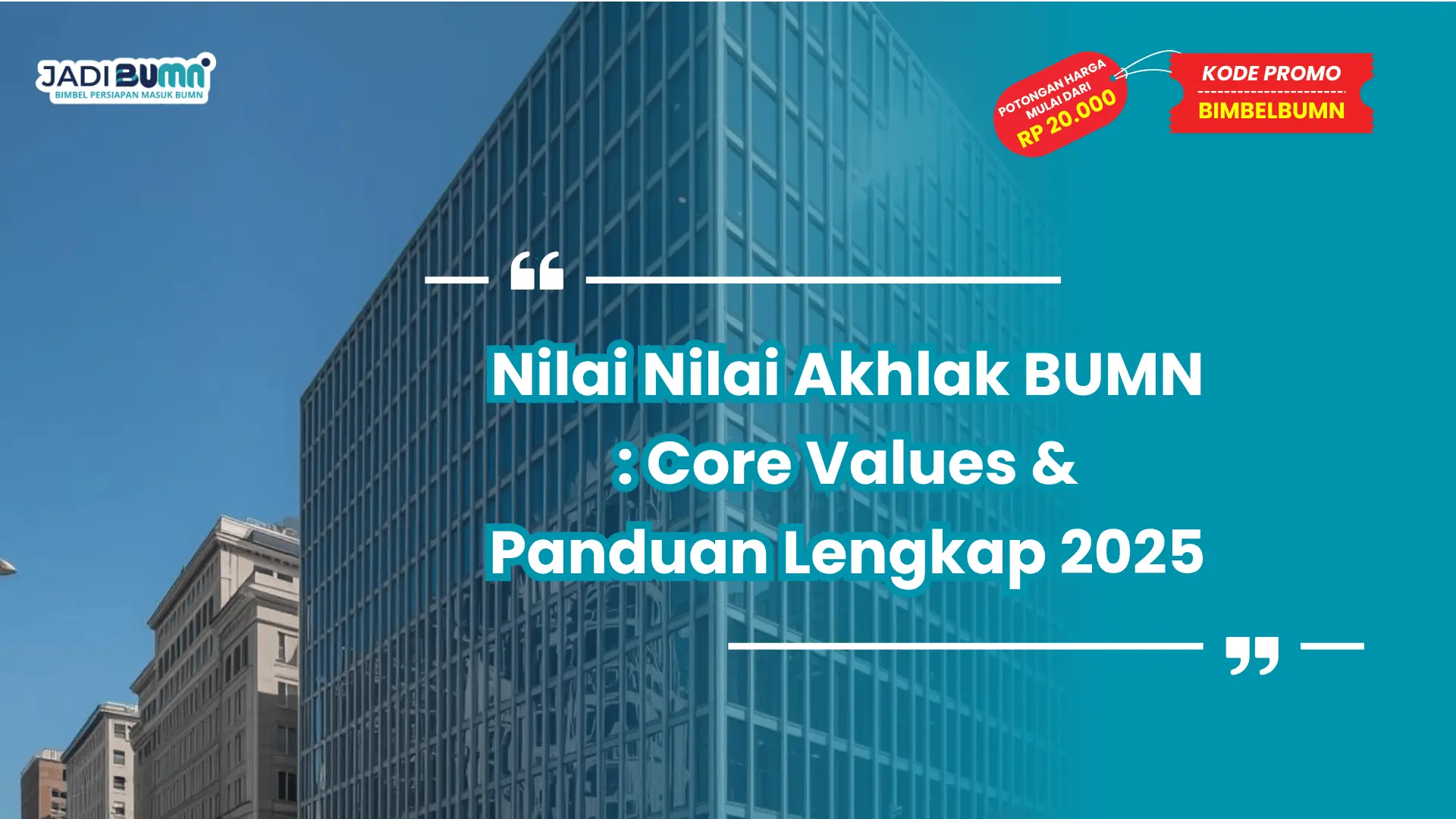 Nilai Nilai Akhlak BUMN