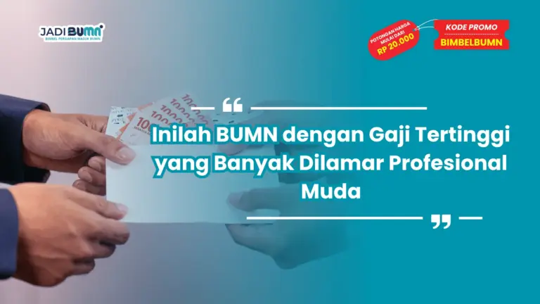 BUMN dengan Gaji Tertinggi