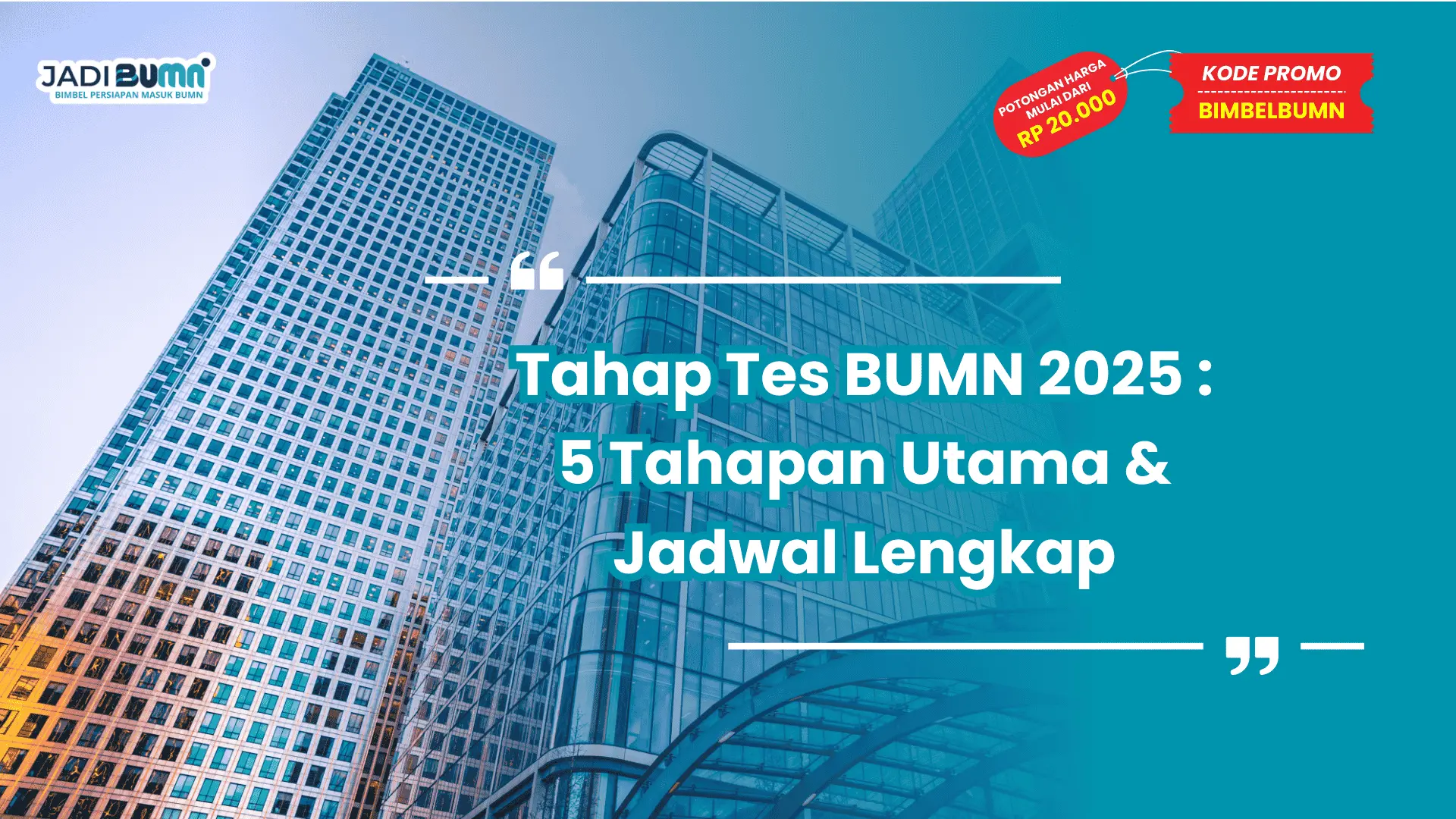 Tahap Tes BUMN 2025