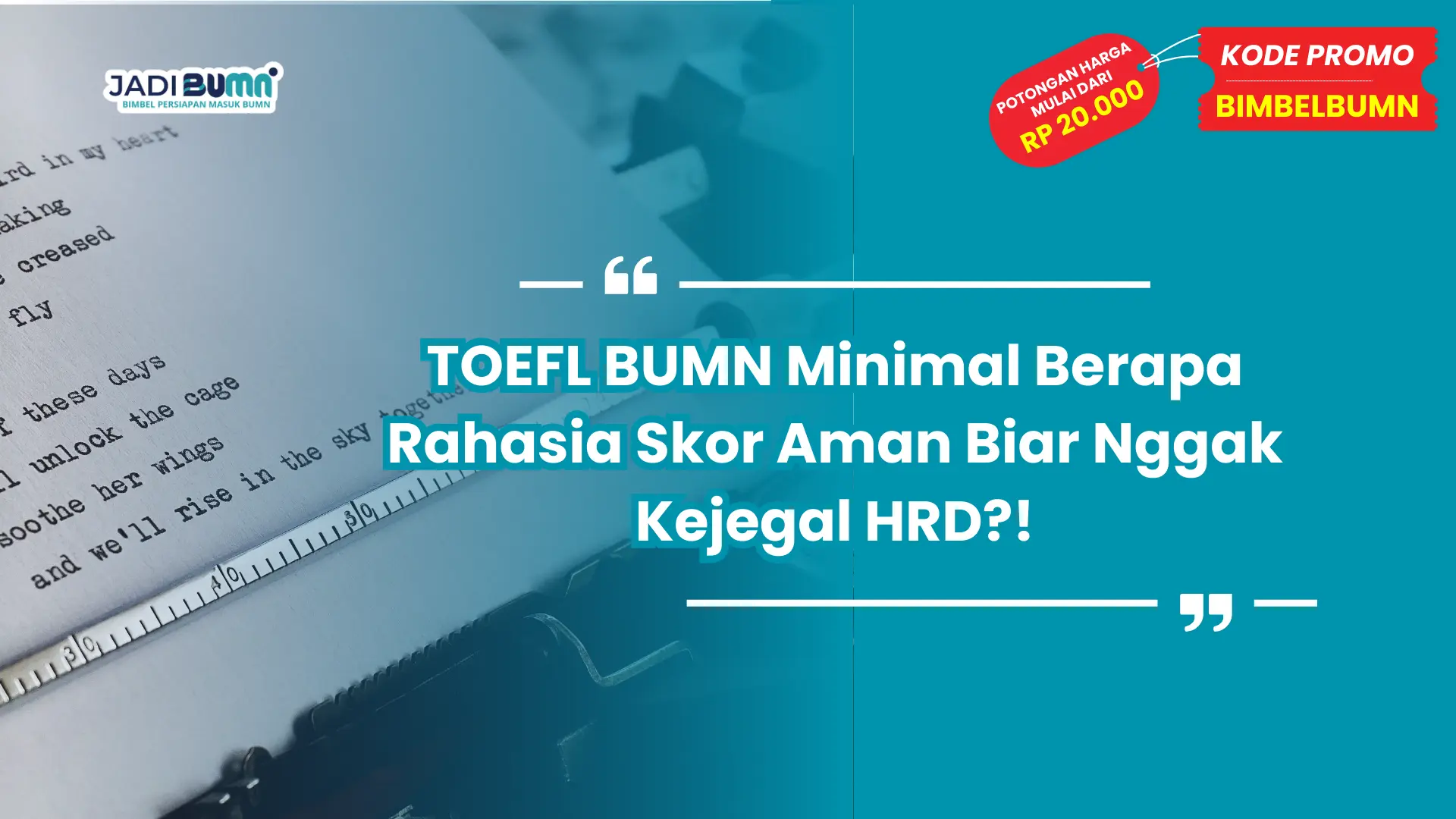 toefl bumn minimal berapa