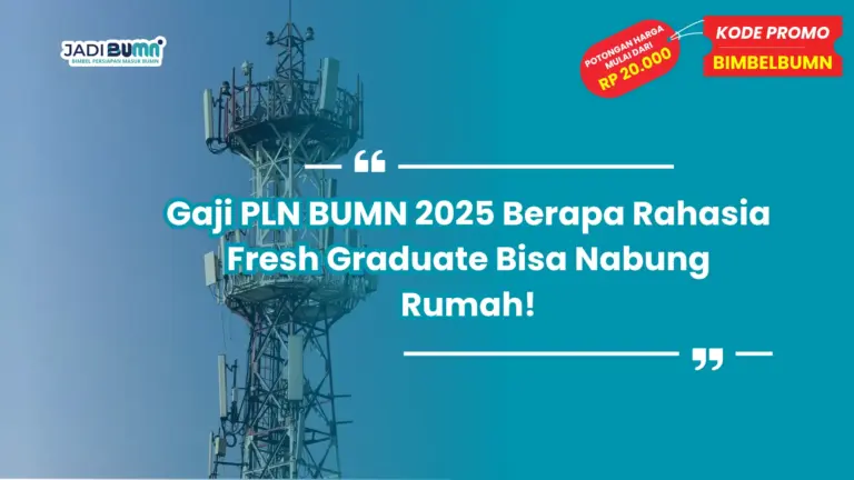 gaji pln bumn 2025 berapa