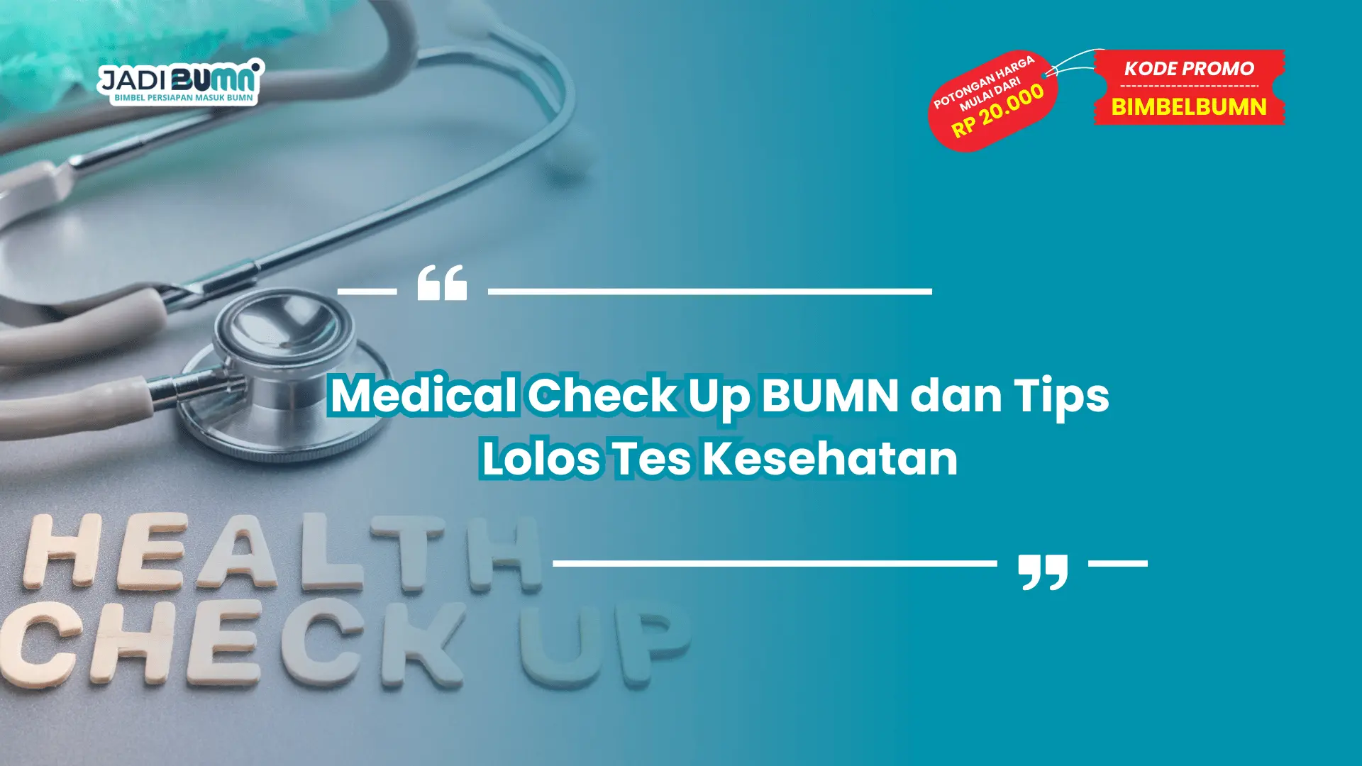Medical Check Up BUMN