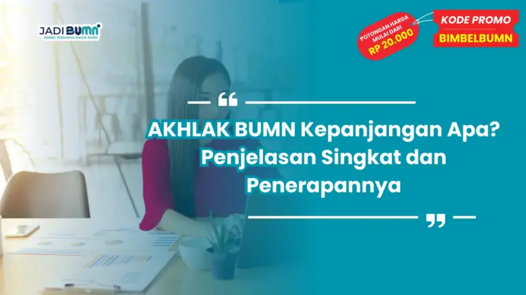 akhlak bumn kepanjangan