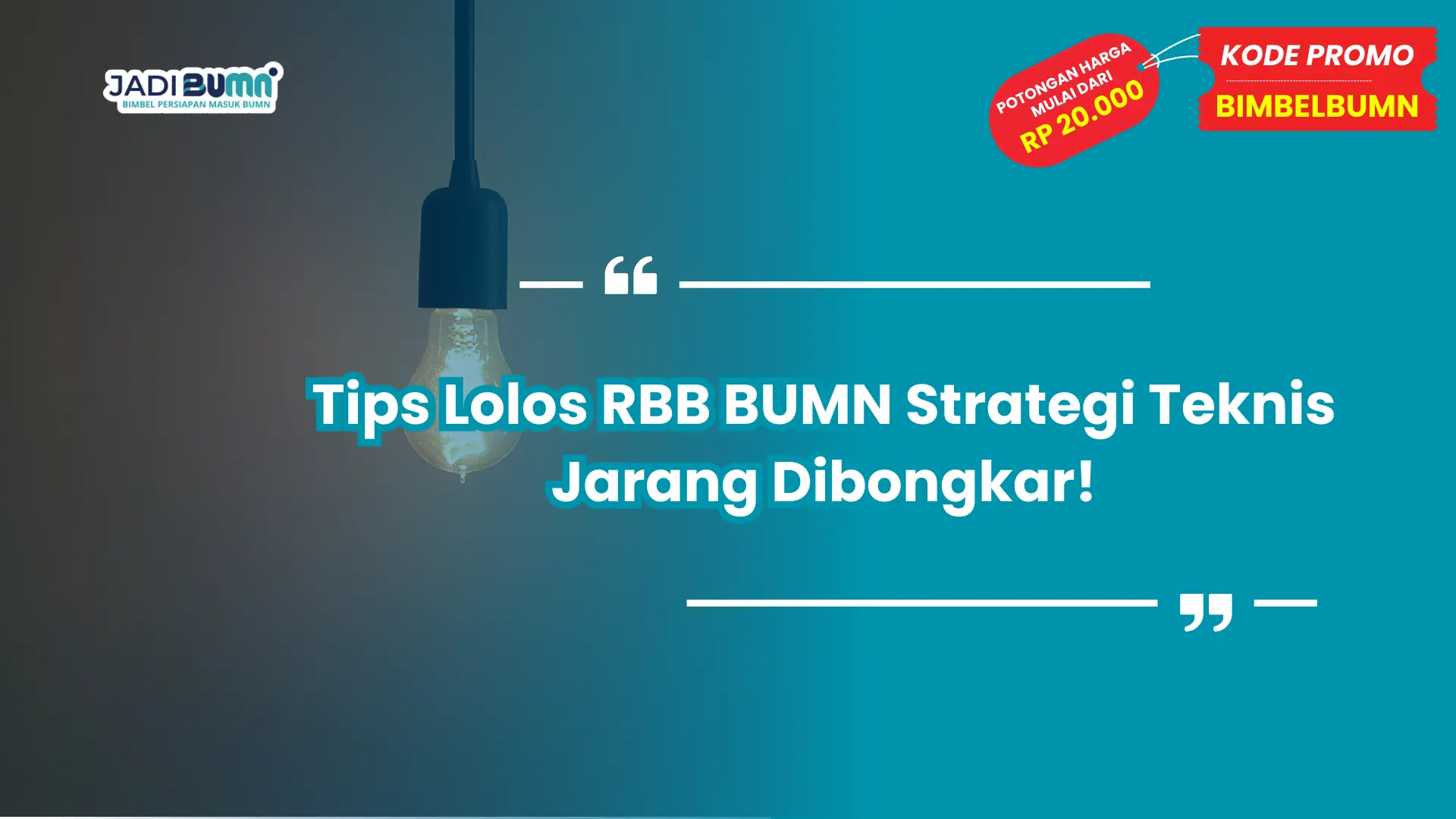 tips lolos rbb bumn
