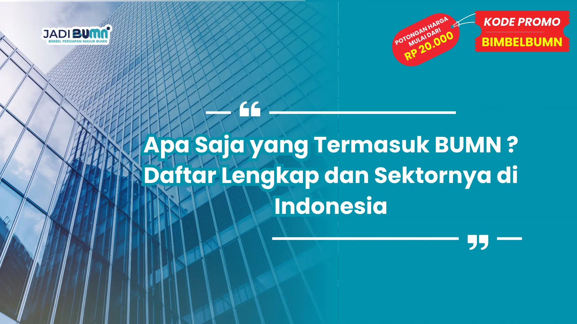 Apa saja yang termasuk BUMN