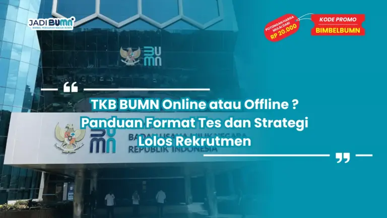 TKB BUMN Online atau Offline