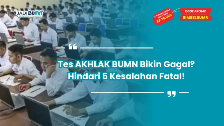 tes akhlak bumn