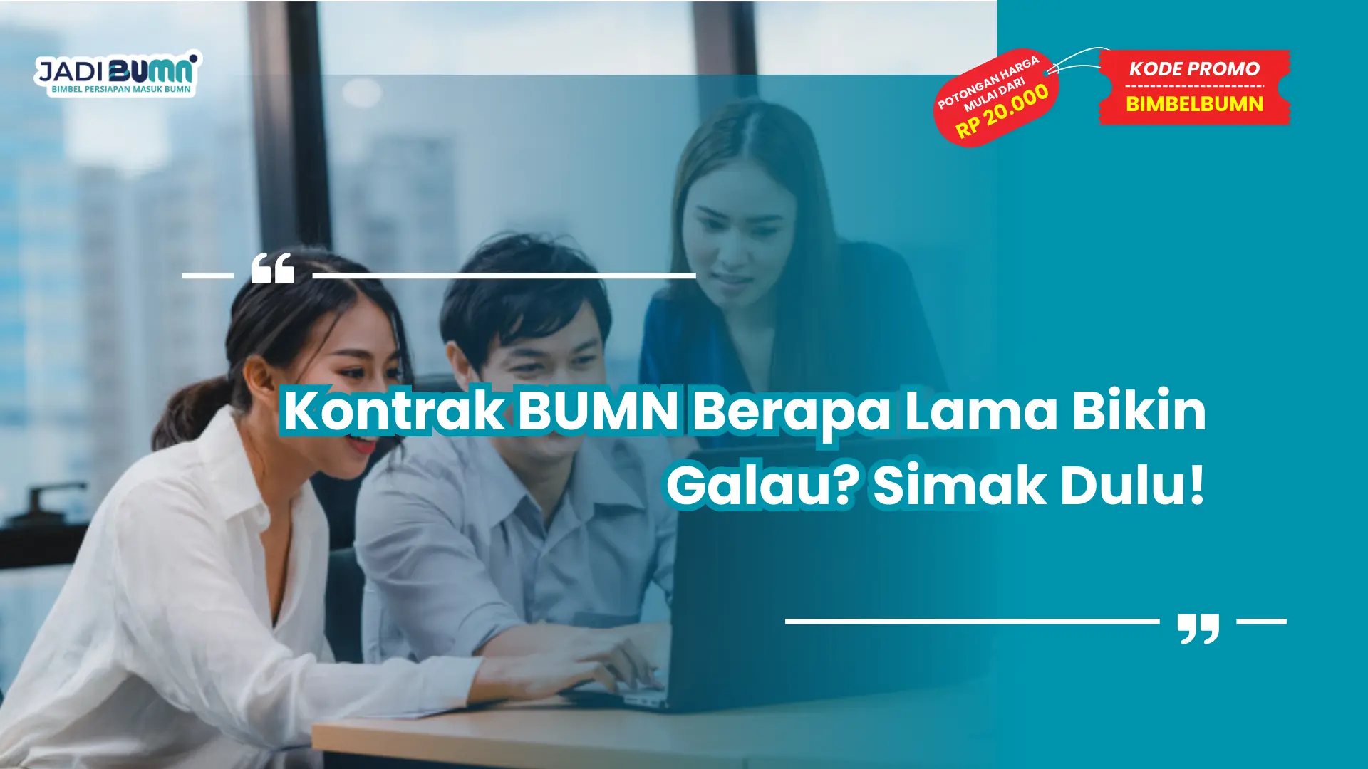 kontrak bumn berapa lama