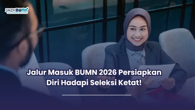 jalur masuk bumn