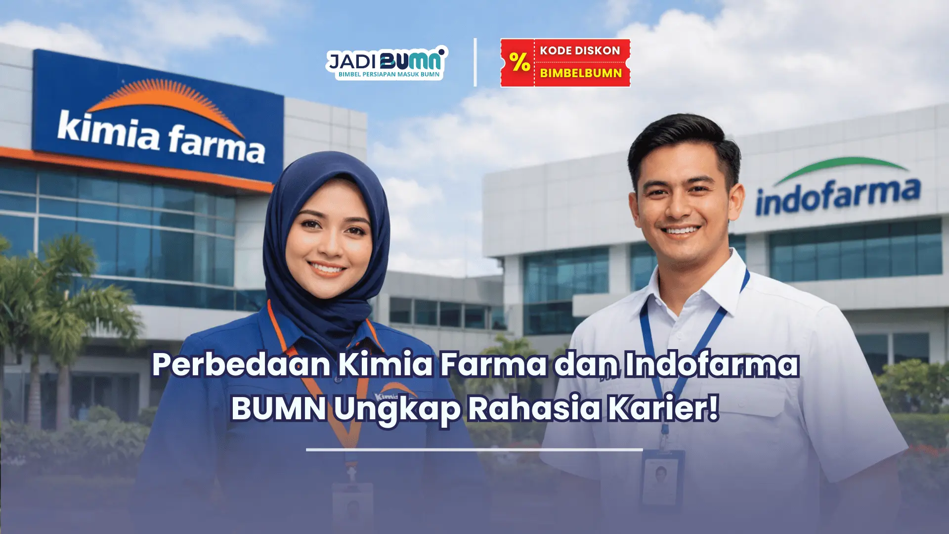 Perbedaan Kimia Farma dan Indofarma