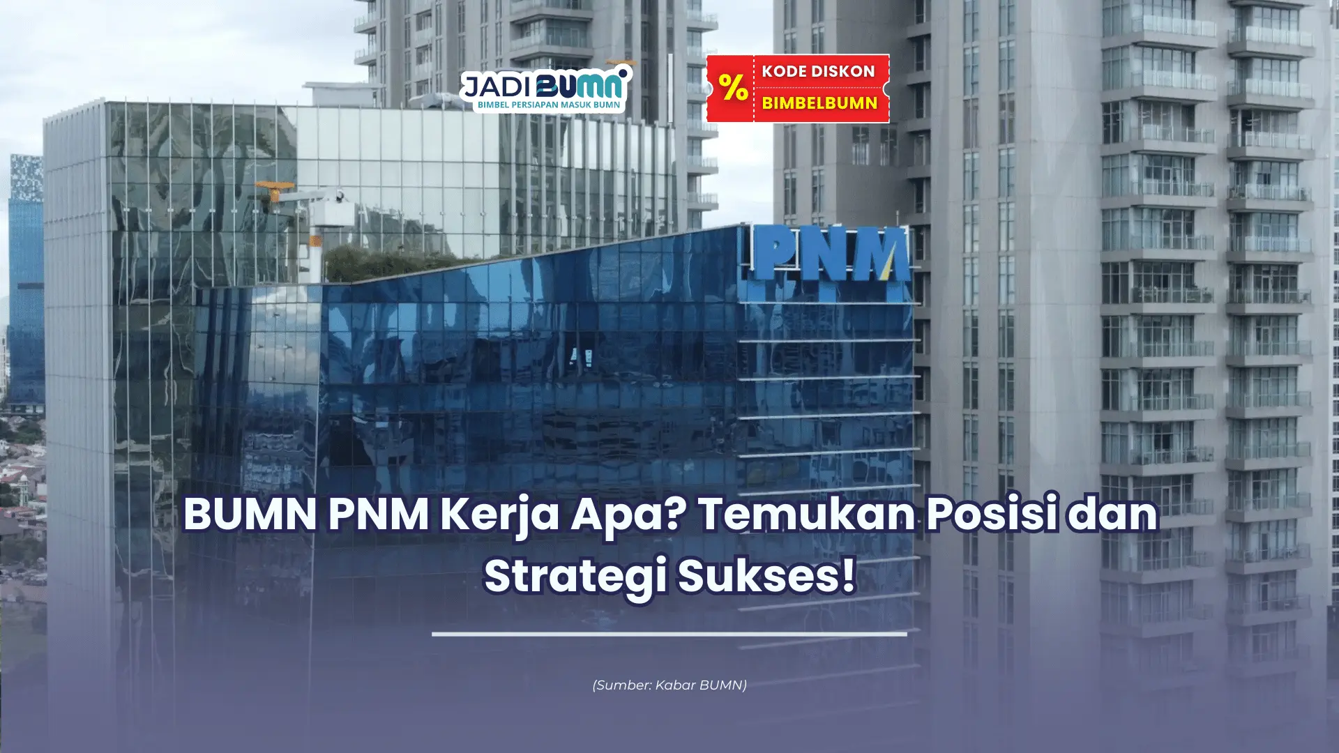 bumn pnm kerja apa