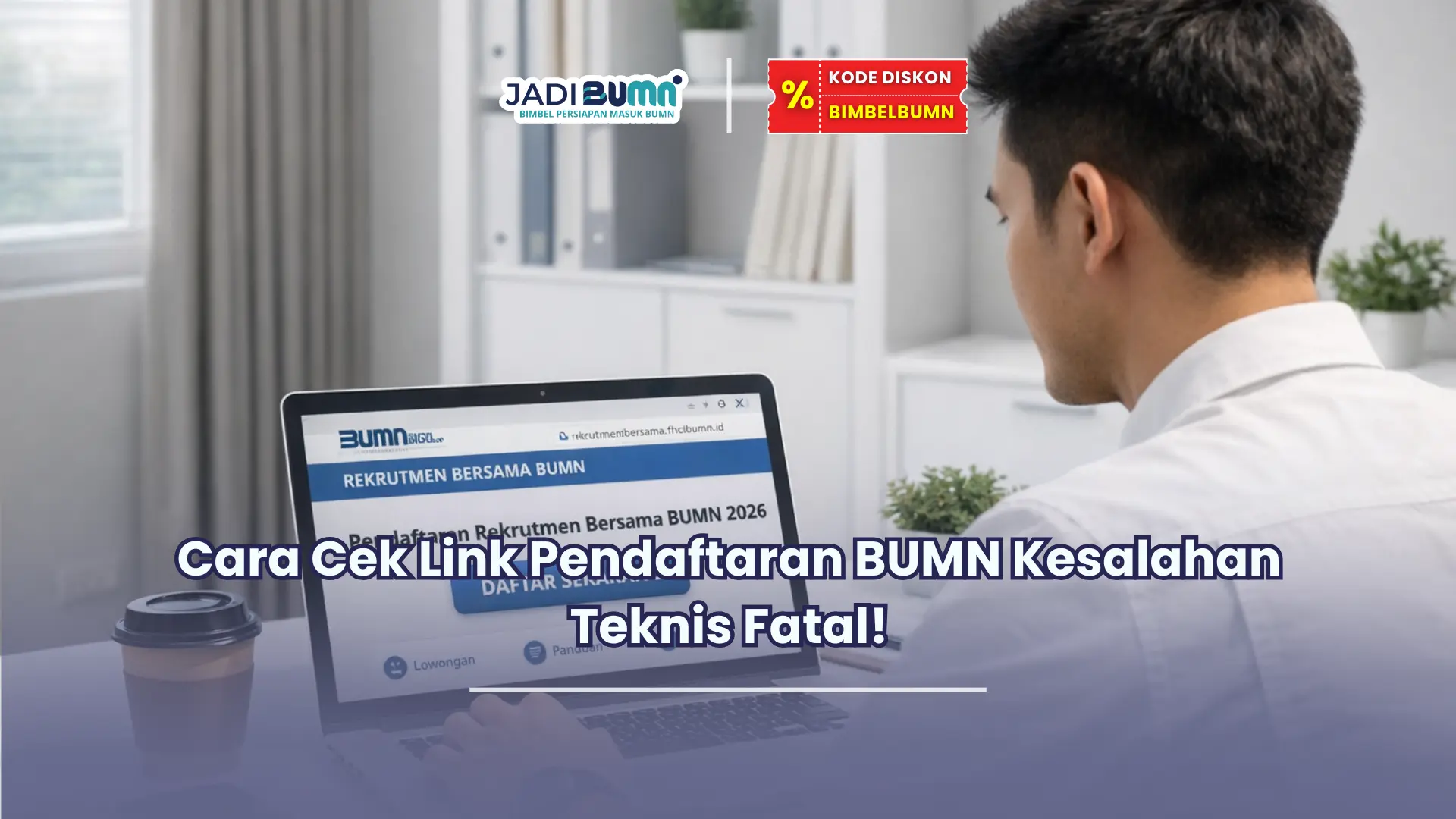 cara cek link pendaftaran bumn
