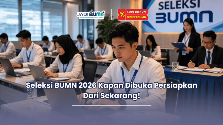 seleksi bumn 2026 kapan dibuka