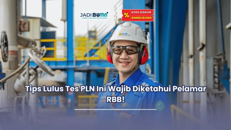tips lulus tes pln