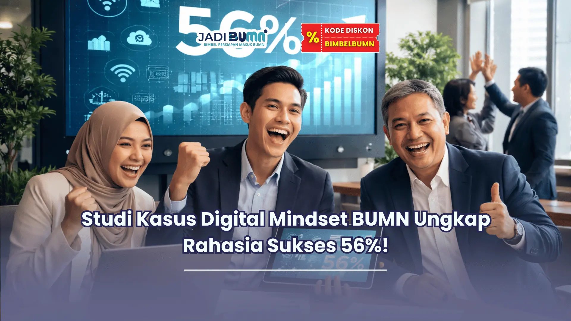 Studi kasus digital mindset BUMN