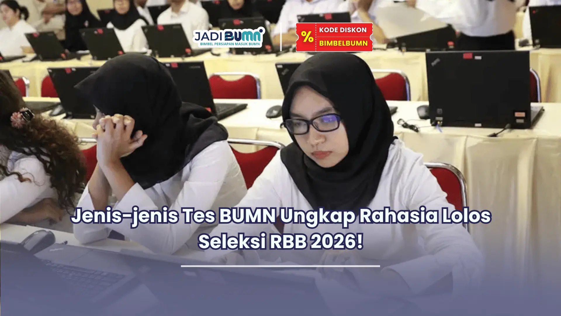 Jenis-jenis tes BUMN