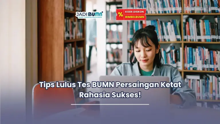 Tips lulus tes BUMN