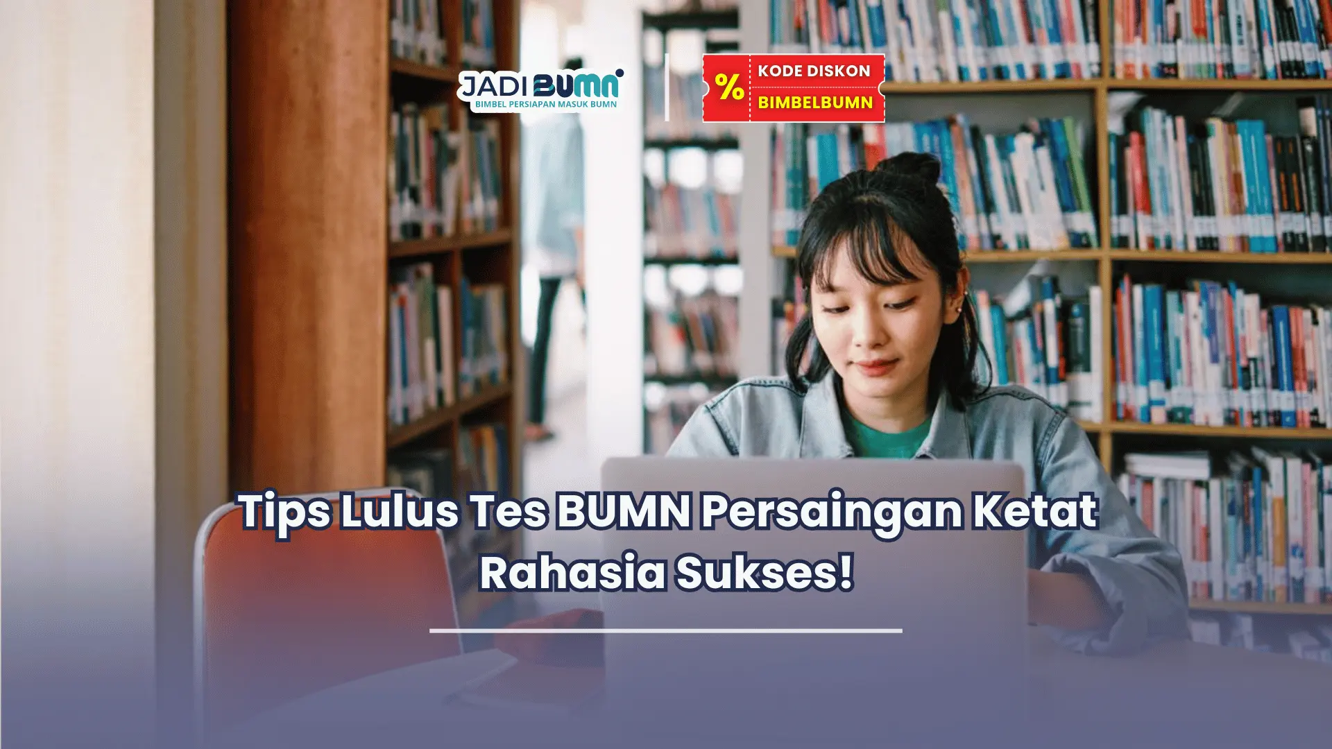 Tips lulus tes BUMN