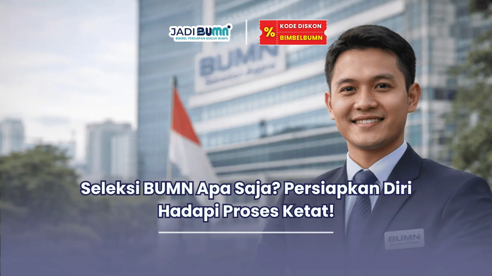 seleksi bumn apa saja