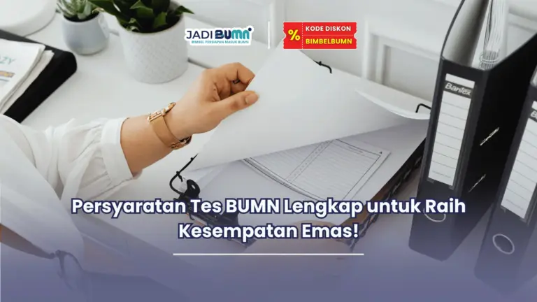 persyaratan tes bumn