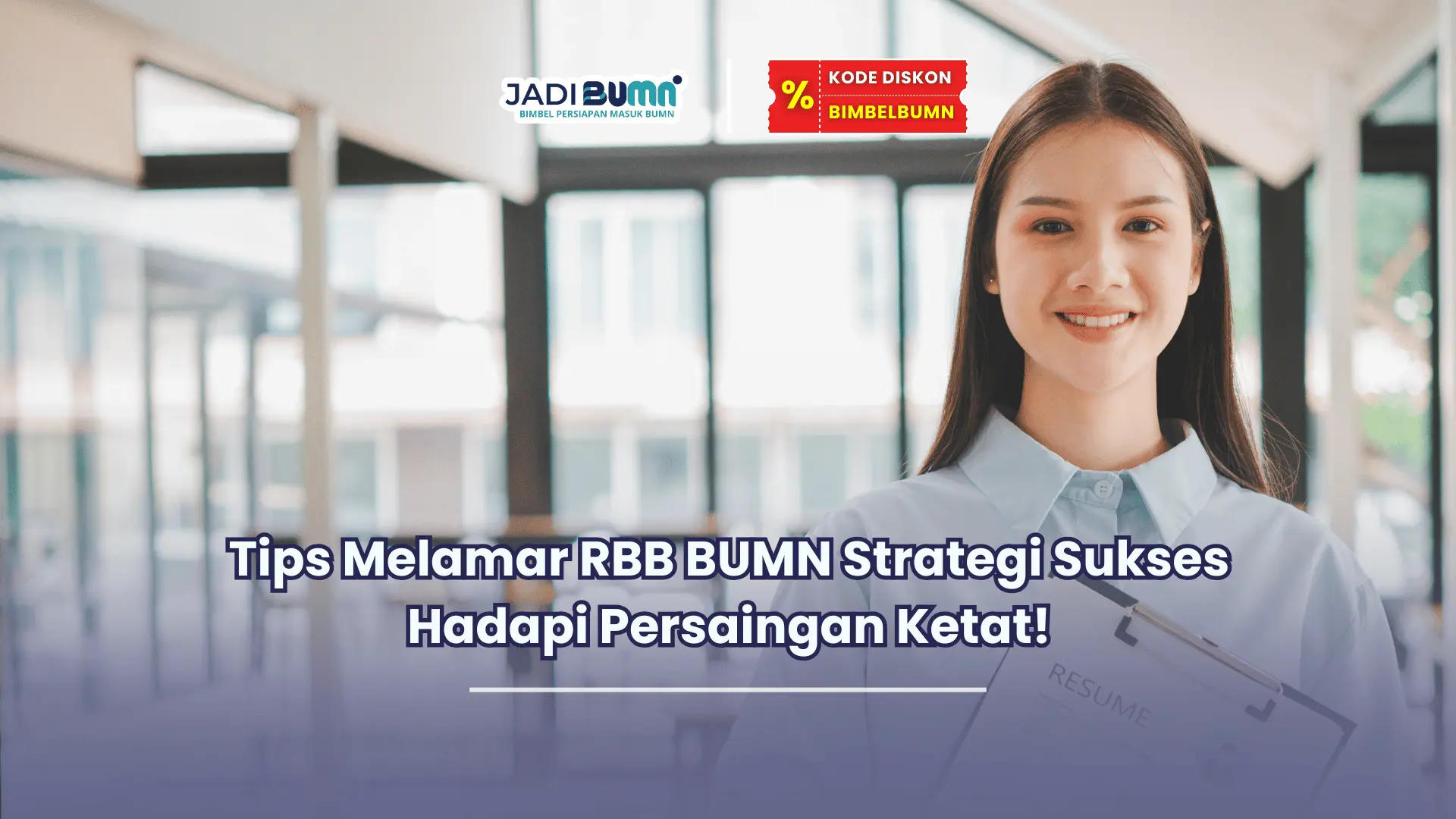 tips melamar rbb bumn