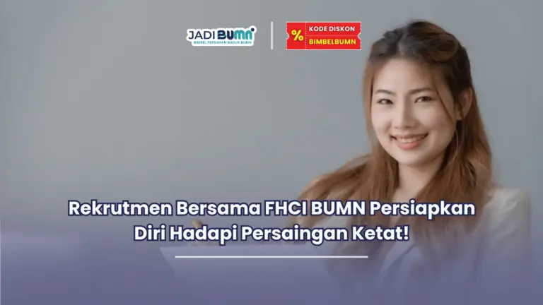 rekrutmen bersama fhci bumn