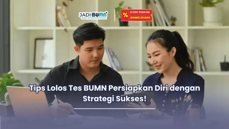Tips lolos tes BUMN