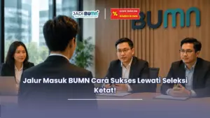 Jalur masuk BUMN