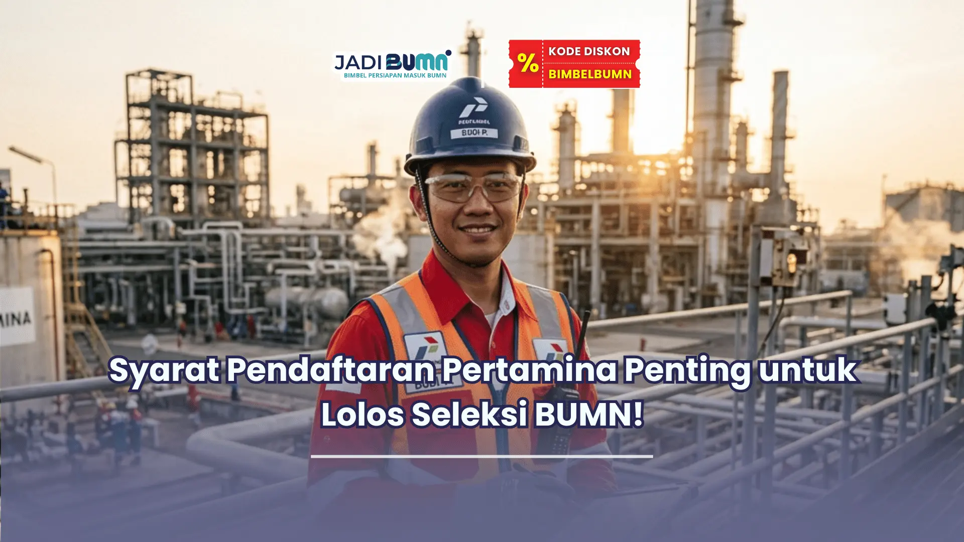 Syarat pendaftaran Pertamina