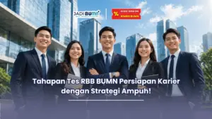 Tahapan tes RBB BUMN
