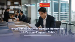 Apakah pegawai BUMN dapat pensiun