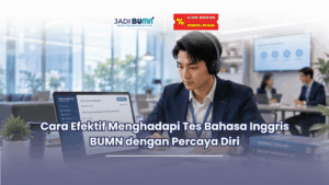 tes bahasa inggris bumn