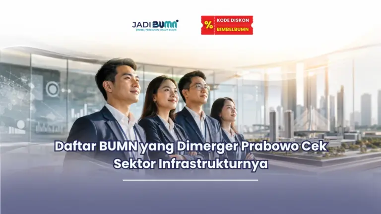 Daftar BUMN yang Dimerger Prabowo Cek Sektor Infrastrukturnya