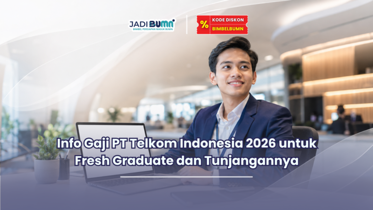 Info Gaji PT Telkom Indonesia 2026 untuk Fresh Graduate dan Tunjangannya