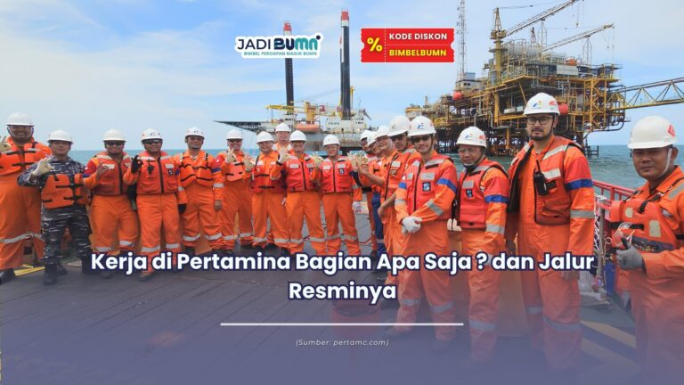 kerja di pertamina bagian apa saja