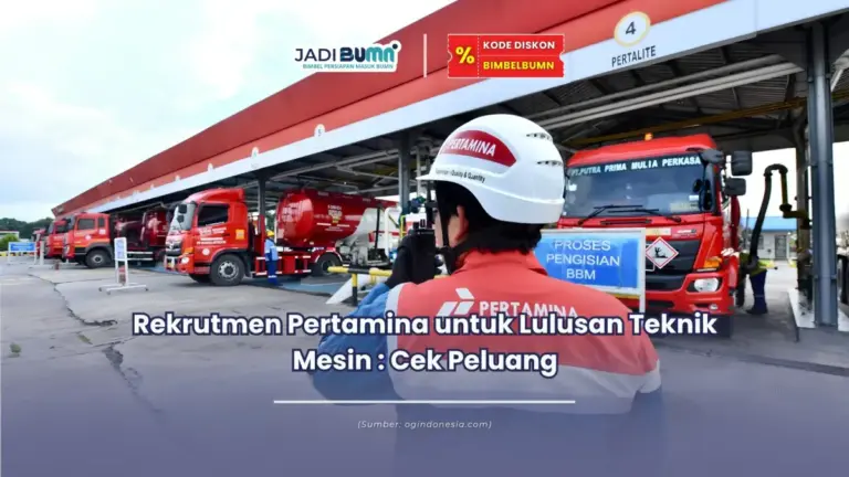 rekrutmen pertamina untuk lulusan teknik mesin