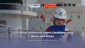 cara daftar pertamina talent candidate