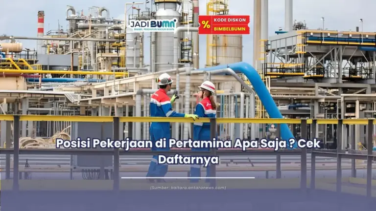 Posisi pekerjaan di Pertamina apa saja