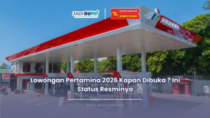 Lowongan Pertamina 2026 kapan dibuka