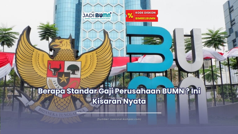 berapa standar gaji perusahaan bumn