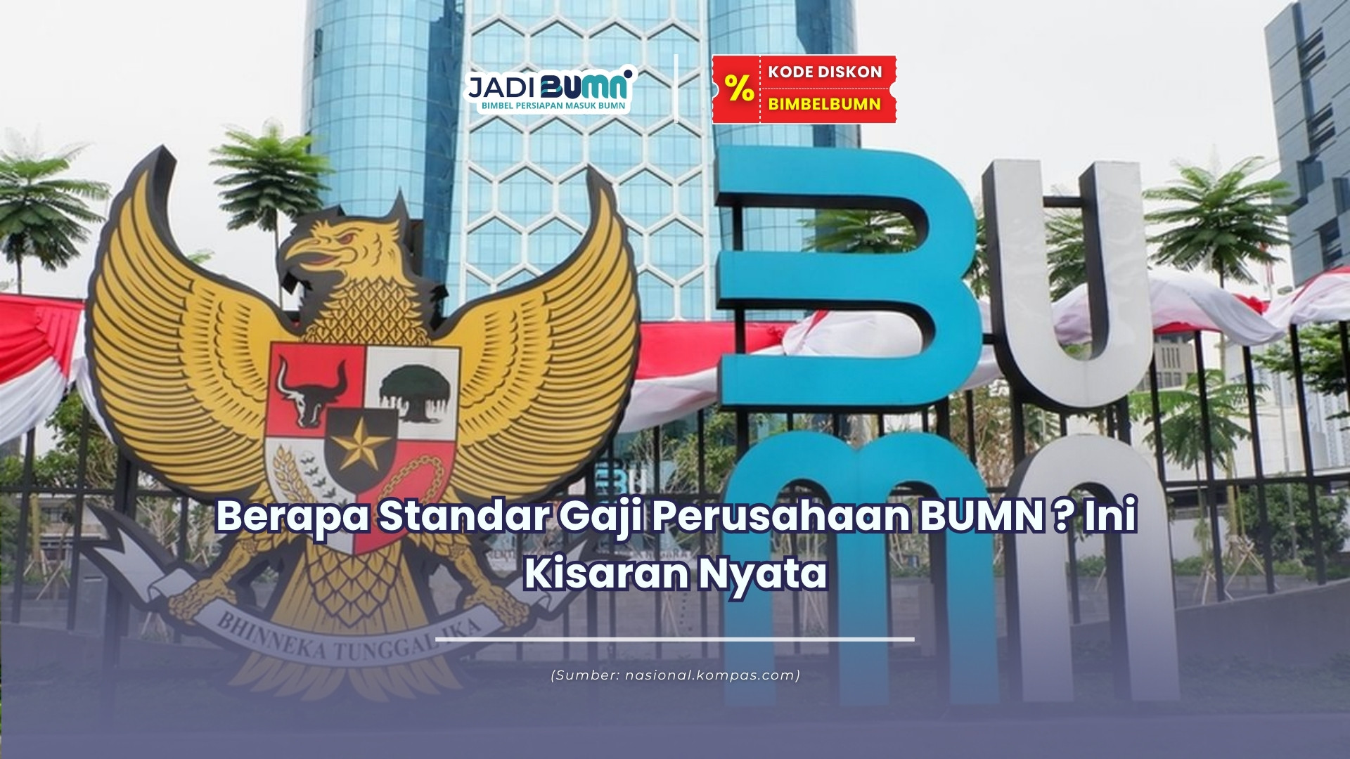 berapa standar gaji perusahaan bumn